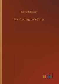 Miss Ludington´s Sister