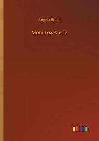 Bokomslag for "Monitress Merle"