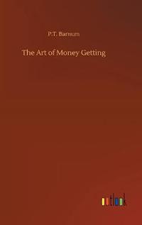 Bokomslag för "The Art of Money Getting"