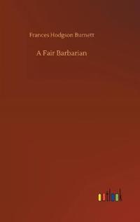 A Fair Barbarian