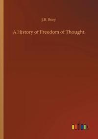 A History of Freedom of Thought