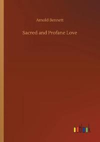 Sacred and Profane Love