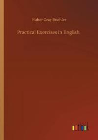 Bokomslag for "Practical exercises in English"