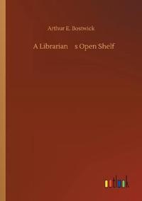 A Librarian's Open Shelf
