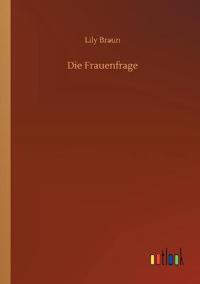 Die Frauenfrage