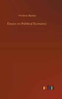 Kirjan kansi "Essays on Political Economy"