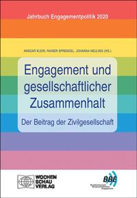 Engagement und gesellschaftlicher Zusammenhalt – der Beitrag der Zivilgesellschaft