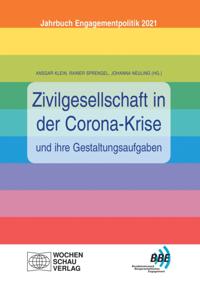 Zivilgesellschaft in der Corona-Krise und ihre Gestaltungsaufgaben