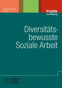 Diversitätsbewusste Soziale Arbeit