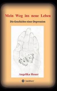 Mein Weg ins neue Leben