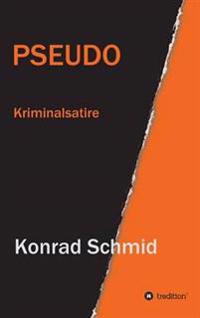 Kirjan kansi "Pseudo"