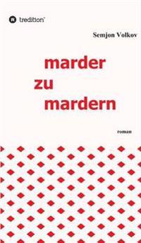 marder zu mardern