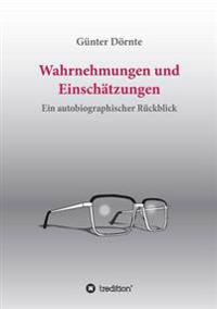 Wahrnehmungen und Einschätzungen