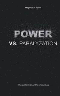 POWER vs. PARALYZATION
