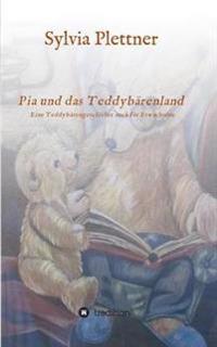 Pia und das Teddybärenland