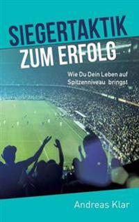 Siegertaktik zum Erfolg