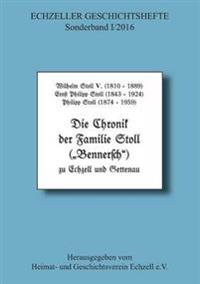Die Chronik der Familie Stoll zu Echzell und Gettenau