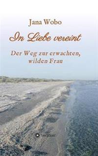 In Liebe vereint