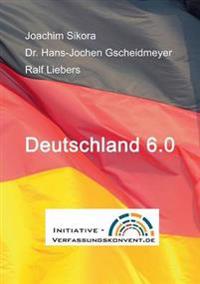 Deutschland 6.0