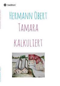 Tamara kalkuliert