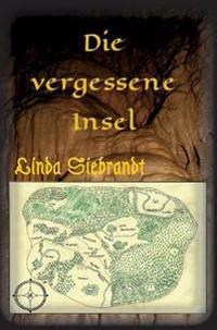 Die vergessene Insel
