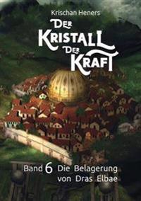 Der Kristall der Kraft