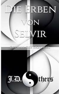 Die Erben von Selvir