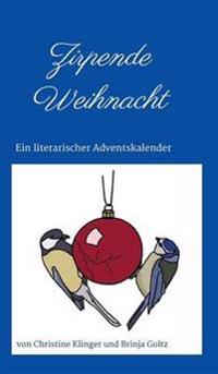 Zirpende Weihnacht