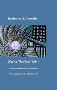 Zum Perlenlicht