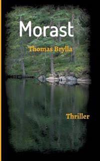 Kirjan kansi "Morast"
