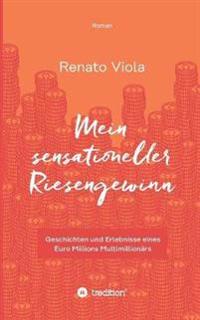 Kirjan kansi "Mein sensationeller Riesengewinn"