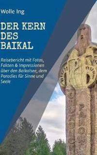 Der Kern des Baikal