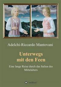 Unterwegs mit den Feen