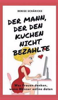 Der Mann, der den Kuchen nicht bezahlte