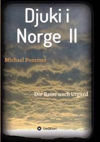 Djuki i Norge II