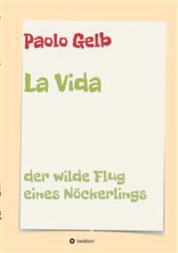La Vida