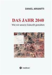 Das Jahr 2040