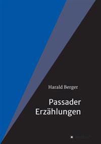 Passader Erzählungen