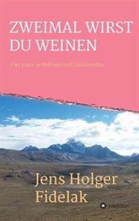 Zweimal Wirst Du Weinen