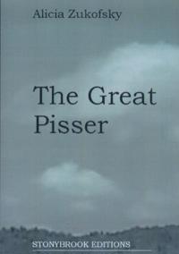 The Great Pisser