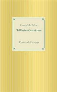 Tolldreiste Geschichten