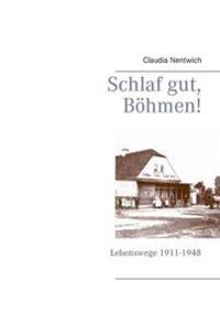 Schlaf gut, Böhmen!