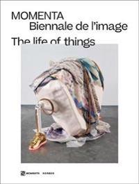The Life of Things