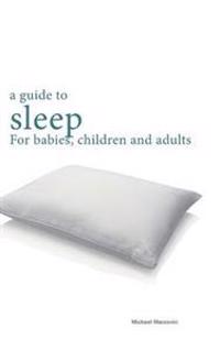 A guide to sleep