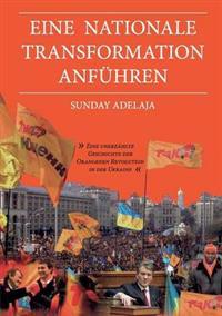 Eine nationale Transformation anführen