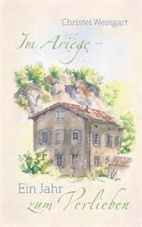 Im Ariège - Ein Jahr zum Verlieben