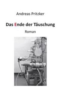 Das Ende der Täuschung