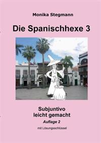 Die Spanischhexe 3