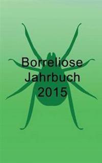 Borreliose Jahrbuch 2015