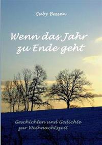 Wenn das Jahr zu Ende geht